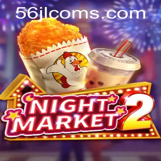 Rediscover the Thrill of NightMarket2: A Comprehensive Guide