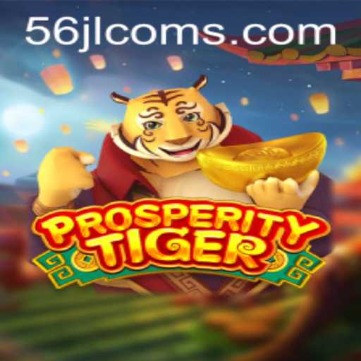 Discovering ProsperityTiger: The Game That Redefines Luck