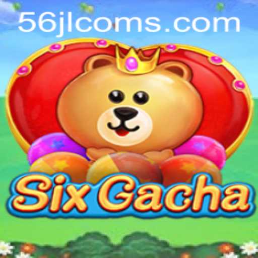 Exploring the Enchanting World of SixGacha